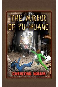 The Mirror of Yu-Huang