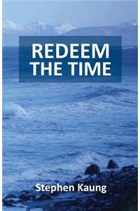 Redeem the Time