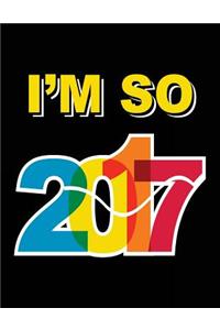 I'm So 2017