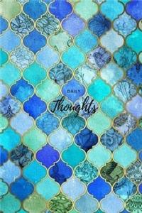 Daily Thoughts - Mosaic Tile