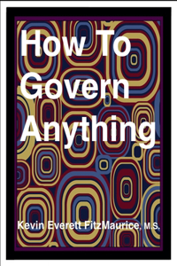 How To Govern Anything