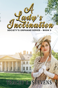 A Lady's Inclination