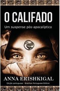O Califado (Portuguese Edition)