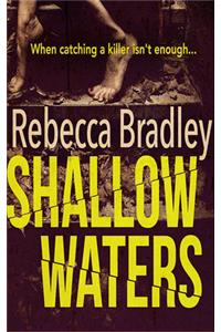 Shallow Waters