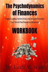 Psychodynamics of Finances Workbook
