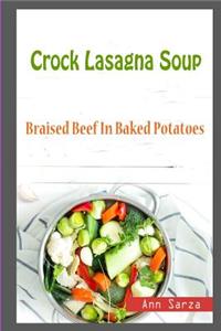 Crock Lasagna Soup