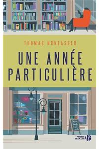 Une année particulière