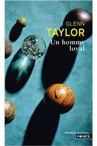 Un Homme Loyal