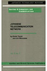 Japanese Telecommunications Network Volume Three