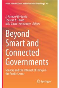 Beyond Smart and Connected Governments