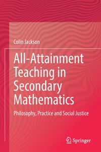 All-Attainment Teaching in Secondary Mathematics