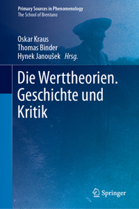 Oskar Kraus: Sämtliche Werke. Band 1: Die Werttheorien