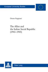 Allies and the Italian Social Republic (1943-1945)