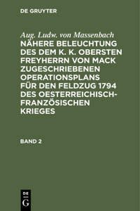 Enthaltend Die Operationen Der Preußischen Hauptarmee Von Dem Uebergang Über Die Mosel Bey Remich Bis Zum Ende Des Entworfenden Feldzuges