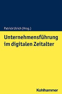 Unternehmensfuhrung Im Digitalen Zeitalter