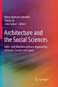 Architecture and the Social Sciences