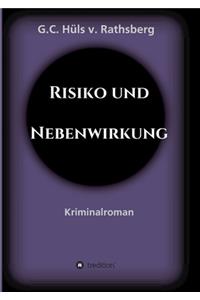 Risiko und Nebenwirkung