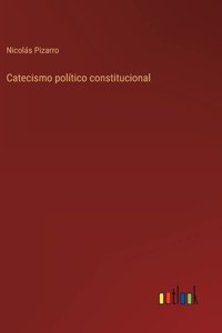 Catecismo político constitucional