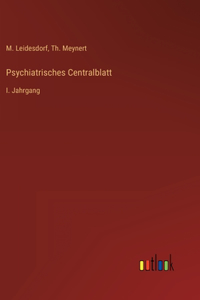 Psychiatrisches Centralblatt