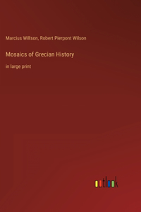 Mosaics of Grecian History