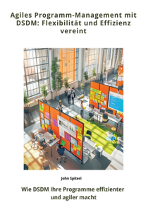 Agiles Programm-Management mit DSDM