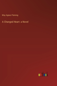 Changed Heart