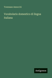 Vocabolario domestico di lingua italiana