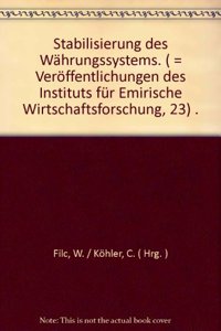 Stabilisierung Des Wahrungssystems