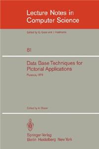 Data Base Techniques for Pictorial Application