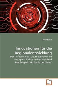 Innovationen für die Regionalentwicklung
