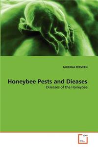 Honeybee Pests and Dieases