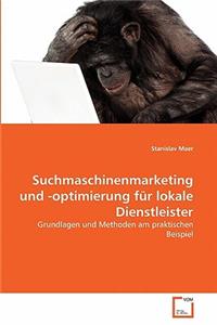 Suchmaschinenmarketing und -optimierung für lokale Dienstleister