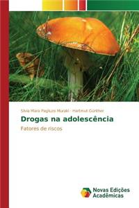 Drogas na adolescência
