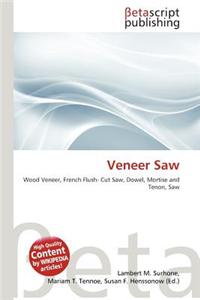 Veneer Saw