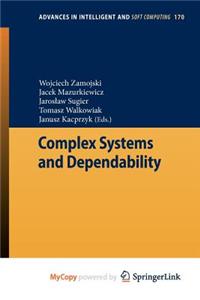 Complex Systems and Dependability