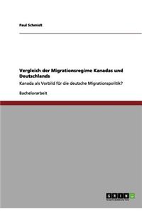 Vergleich der Migrationsregime Kanadas und Deutschlands