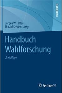 Handbuch Wahlforschung