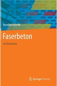 Faserbeton: Im Bauwesen