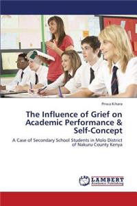 Influence of Grief on Academic Performance & Self-Concept