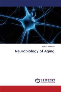 Neurobiology of Aging