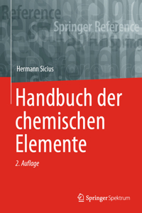 Handbuch Der Chemischen Elemente