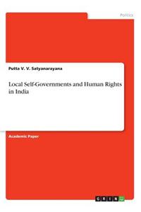 Local Self-Governments and Human Rights in India