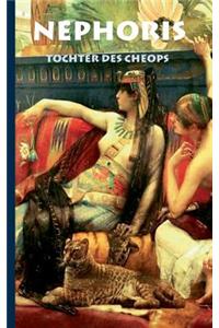Nephoris - Tochter des Cheops