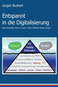 Entspannt in die Digitalisierung