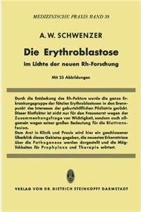 Die Erythroblastose Im Lichte Der Neuen Rh-Forschung