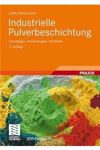 Industrielle Pulverbeschichtung: Grundlagen, Anwendungen, Verfahren