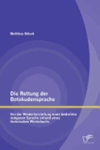 Die Rettung der Botokudensprache