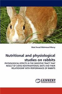 Nutritional and physiological studies on rabbits