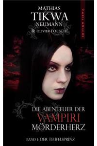Abenteuer der Vampiri Mörderherz: Band 1: Der Teufelsprinz