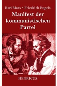 Manifest der kommunistischen Partei